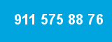 911 575 88 76